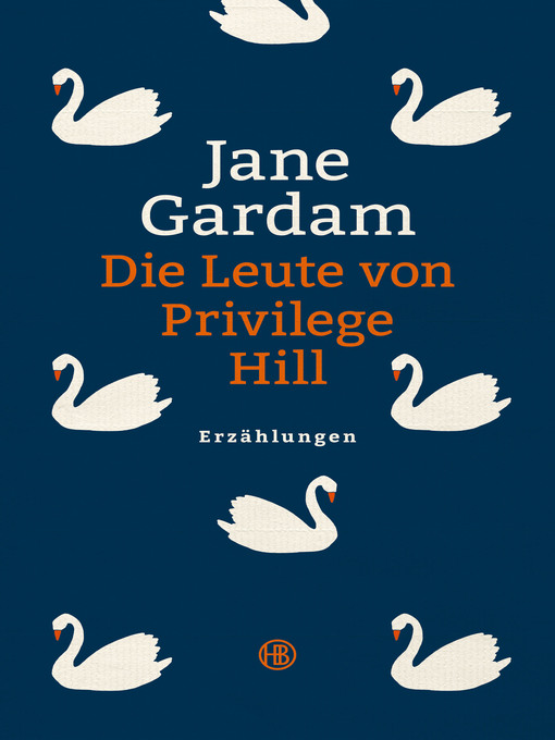 Title details for Die Leute von Privilege Hill by Jane Gardam - Available